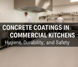 Image of Concrete Coatings for Commmercial Kitchens by Titan Flooring Solutions